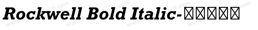 Rockwell Bold Italic字体转换